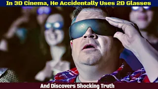 He Accidentally Uses 2D Glasses in 3D Cinema and Discovers Shocking Truth