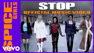 Spice Girls - Stop (Official Music Video)