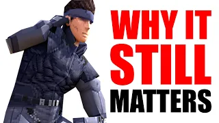 Metal Gear Solid 1 - Why It Still Matters