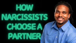 What do narcissists look for in a partner?