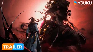 【Big Brother S2】EP22 Trailer| Chinese Ancient Anime | YOUKU ANIMATION