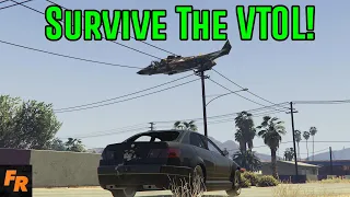 Survive The VTOL - Gta 5 Challenge