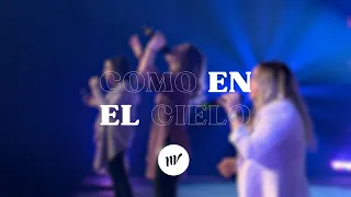 Como en el Cielo (Elevation Worship) - Iglesia Nueva Vida