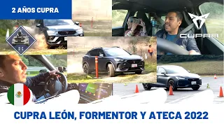 CUPRA León, Formentor y Ateca 2022 en Off Road México 😃🚗💨 | Daniel Chavarría