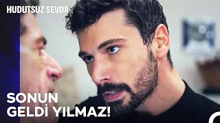 Halil İbrahim, Yılmaz'ın Fişini Çekti! - Hudutsuz Sevda 18. Bölüm