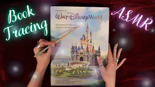 ASMR Disney World Book Flip Through ✨📖 (Tracing, Tapping, Page Flipping, Whispered Ramble)