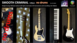 NO DRUMS "Smooth Criminal" instrumental cover + MJ vocals, with clap, drumless, without drums