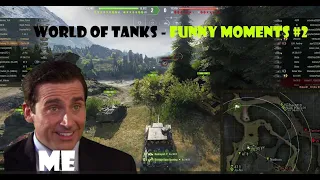 World of Tanks - Funny Moments Compilation #2