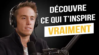 UN SEUL MOT peut te permettre de découvrir ce qui t'inspire VRAIMENT !