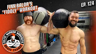 Finn Bálor "Fiddly" workout with Sheamus | Celtic Warrior Workouts Ep. 124