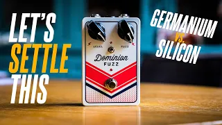 GERMANIUM vs. SILICON Fuzz pedals... Let's settle this! (feat. Dominion Electric Fuzz)