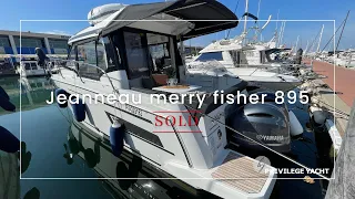 Jeanneau  – Merry Fisher 895  - Privilege Yacht