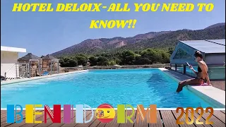 Benidorm's HOTEL DELOIX- A FLY ON THE WALL LOOK 2022 🌟🌟🌟🌟☀️🏢🌊🌴🍺🇪🇦 #benidorm