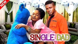 SINGLE DAD {FULL MOVIE} A MUST WATCH BEST OF MAURICE SAM, EBUBE OBIO & MERCY JOHNSON -NIGERIAN MOVIE