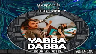 Yabba Dabba -  Exclusive Podcast #040 [ Sangoma Records 2021]