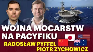 Hegemonia Chin czy USA? Rywalizacja o Pacyfik - Radosław Pyffel i Piotr Zychowicz