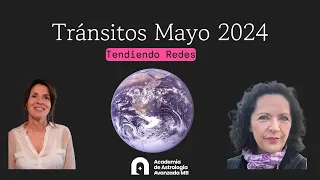 Tránsitos Mayo 2024 en Tendiendo Redes