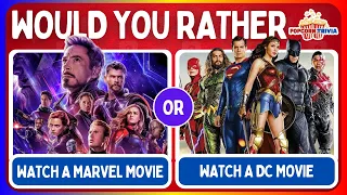 WOULD YOU RATHER | Marvel vs DC Edition |  Superhero Quiz