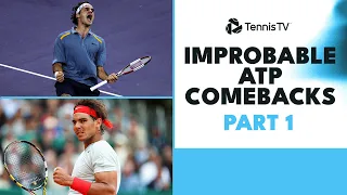 Most Improbable ATP Comebacks: Part 1 (Federer, Nadal & Murray Feature 👀)