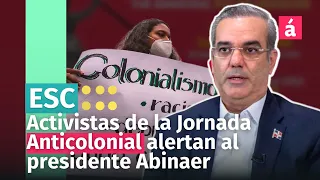 Activistas de la Jornada Anticolonial son agredidos por grupo ultraderechista; alertan a Abinader