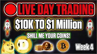 🔴 $10K to $1Million | Week 4 🔴 LIVE DAY TRADING!