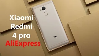 Распаковка Xiaomi Redmi 4 pro | Aliexpress