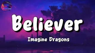 🎵 Imagine Dragons - Believer (Lyrics)