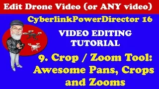 How to Use the Crop / Zoom Tool Cyberlink PowerDirector 18 / 17 / 16 / 365 - Video Editor Tutorial