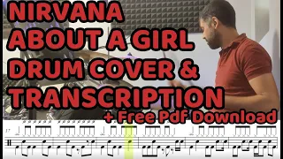 Nirvana - About a girl Drum Cover + Transcription (Free PDF sheet music / score)