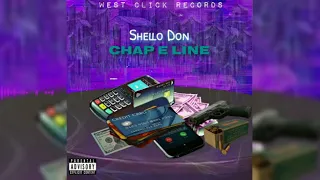 Shello don- Chop E Line (Official Audio)