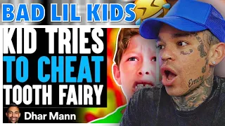 Dhar Mann - KID Tries To CHEAT TOOTH FAIRY, He Lives To Regret It [reaction]