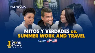 Episodio 4. Mitos y verdades del Summer Work and Travel ✈️🇺🇸