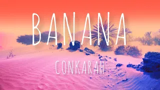 BANANA - Conkarah