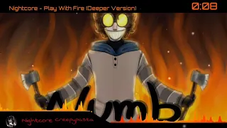 ✘Nightcore✘ → Play With Fire『Deeper Version』