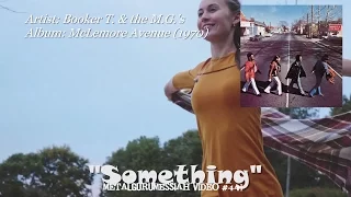 Something - Booker T. & the M.G.s (1970) 192KHz/24bit FLAC HD Video