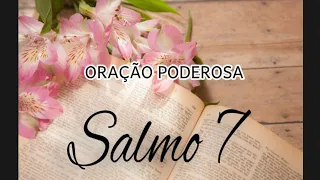 Única Oração Capaz de Mudar Sua Vida Por Completo #salmo7 #oraçãopoderosa #umdiasemreclamar