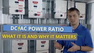 Understanding the DC/AC Power Ratio To Properly Size A Solar System