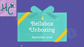 Bella Box Unboxing - Sept 2018
