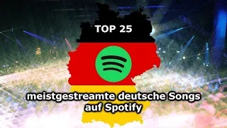 TOP 25 meistgestreamte DEUTSCHE Songs auf Spotify 2018