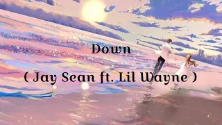أغنية Jay Sean & Lil Wayne ( Down ) مترجمة