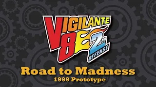 Road to Madness (Prototype)- Vigilante 8 2nd Offense OST