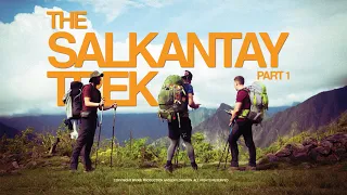 How to Hike to Machu Picchu UNGUIDED - THE SALKANTAY TREK Part 1 // Pax Dorian