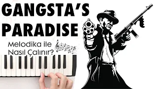 Coolio - GANGSTA'S PARADISE Melodika Notaları - Ses Veriyorum