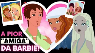 A "Amizade" Mais TÓXICA da Barbie | Momento Desabafo - Parte 12.