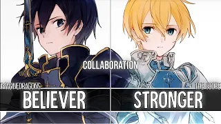 [Collaboration] - Believer x Stronger | ImagineDragons & TheScore (5thmonthocean) ~ Switching Vocals