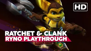 Ratchet & Clank 1 | Full RYNO Playthrough | PS3 HD 60FPS | No Commentary