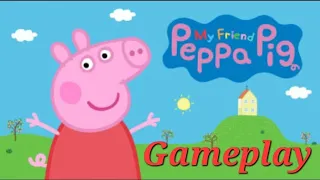 My Friend Peppa Pig* Gameplay