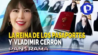 La reina de los pasaportes y Vladimir Cerrón: exjefa de Migraciones era “campana” de operativos
