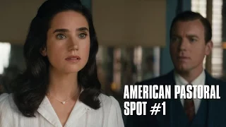 American Pastoral - de Ewan McGregor d'après Philip Roth- Spot #1