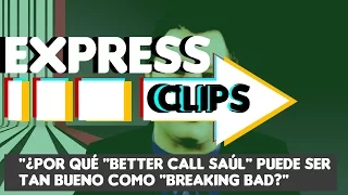 "¿Por qué Better Call Saul puede ser tan bueno como Breaking Bad?" - Express Clips